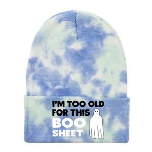 Im Too Old For This Boo Sheet Trick Or Treat Gift Tie Dye 12in Knit Beanie