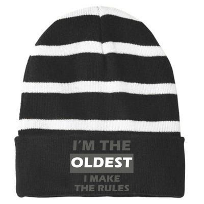 Im The Oldest I Make The Rules Striped Beanie with Solid Band