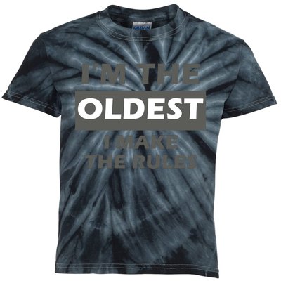 Im The Oldest I Make The Rules Kids Tie-Dye T-Shirt