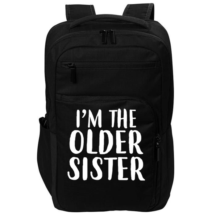 I'm The Older Sister Impact Tech Backpack