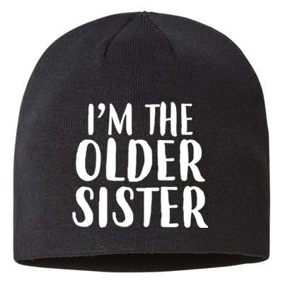 I'm The Older Sister Sustainable Beanie