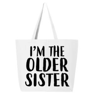 I'm The Older Sister 25L Jumbo Tote