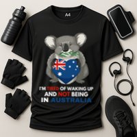 IM Tired Of Waking Up And Not Being In Australia Native Australian Performance Shirt