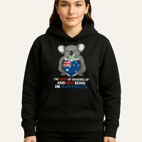 IM Tired Of Waking Up And Not Being In Australia Native Australian Hoodie