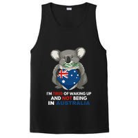IM Tired Of Waking Up And Not Being In Australia Native Australian PosiCharge Competitor Tank