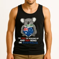 IM Tired Of Waking Up And Not Being In Australia Native Australian Tank Top