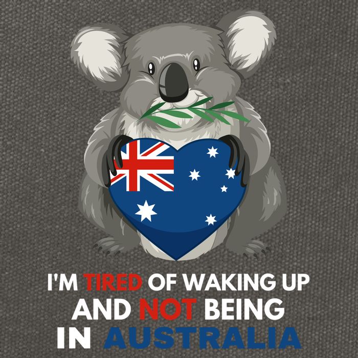 IM Tired Of Waking Up And Not Being In Australia Native Australian Cotton Canvas Backpack