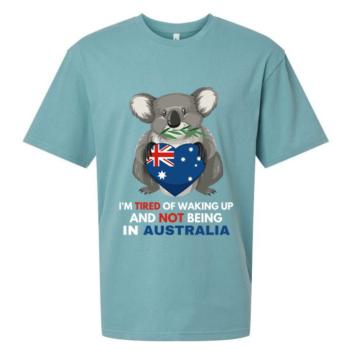 IM Tired Of Waking Up And Not Being In Australia Native Australian Sueded Cloud Jersey T-Shirt