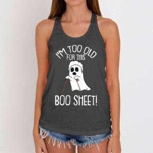 Im Too Old For This Boo Sheet Lazy Halloween Costume Ghost Women's Knotted Racerback Tank