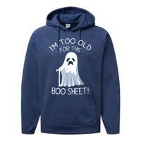 Im Too Old For This Boo Sheet Lazy Halloween Ghost Performance Fleece Hoodie