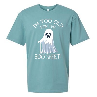 Im Too Old For This Boo Sheet Lazy Halloween Ghost Sueded Cloud Jersey T-Shirt