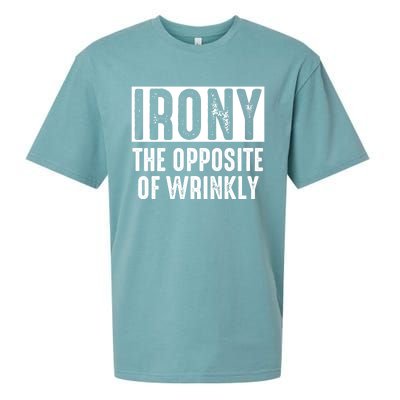 Irony The Opposite Of Wrinkly Dad Pun Grammar Rules Fan Gift Sueded Cloud Jersey T-Shirt