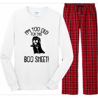 Im Too Old For This Boo Sheet Funny Halloween Long Sleeve Pajama Set