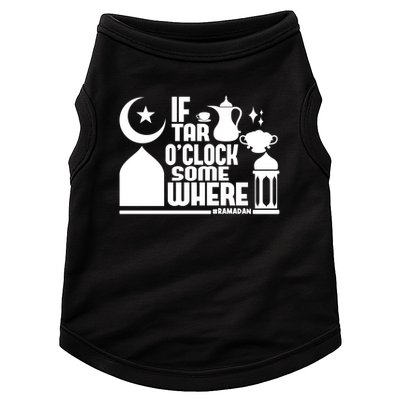 If Tar O Clock Somewhere Ramadan Doggie Tank