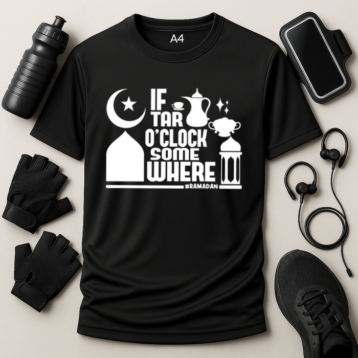 If Tar O Clock Somewhere Ramadan Performance Shirt