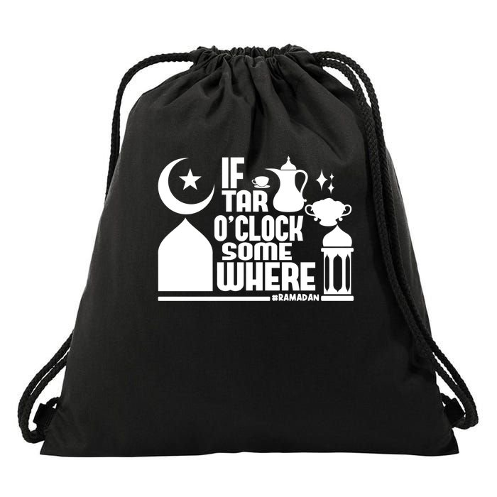 If Tar O Clock Somewhere Ramadan Drawstring Bag