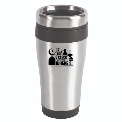 If Tar O Clock Somewhere Ramadan 16oz Travel Tumbler
