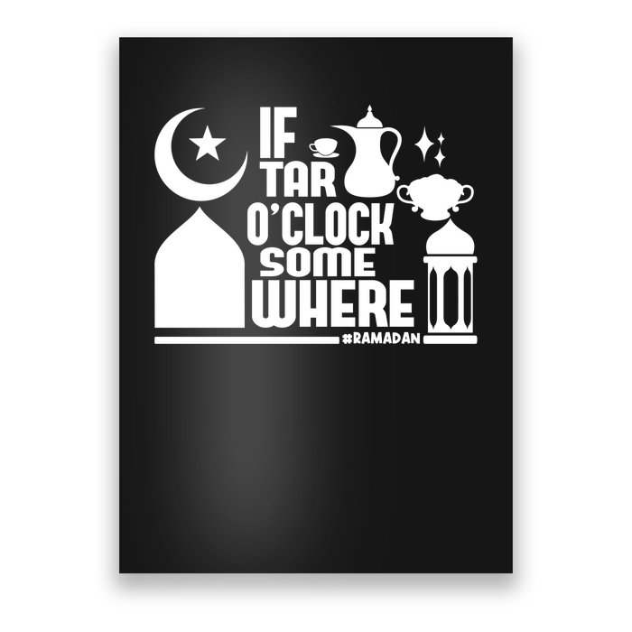 If Tar O Clock Somewhere Ramadan Poster