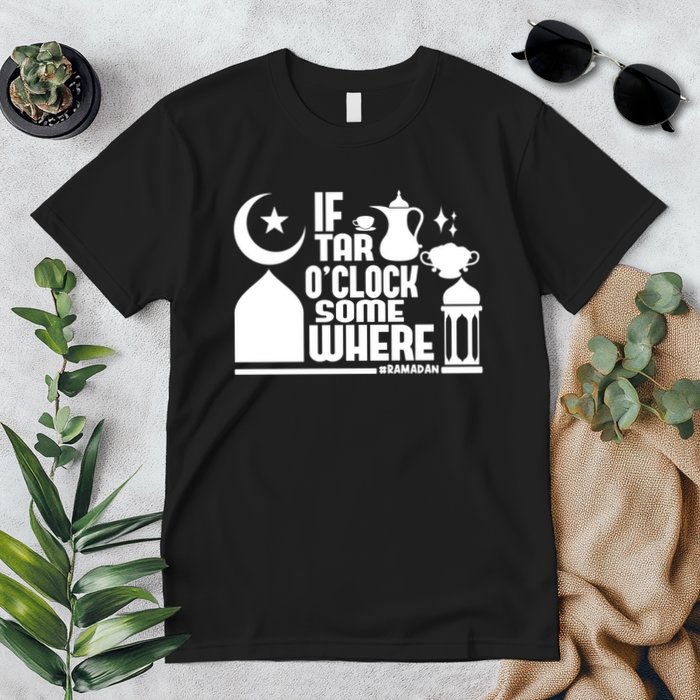If Tar O Clock Somewhere Ramadan Premium T-Shirt
