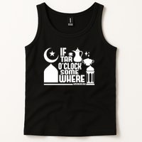 If Tar O Clock Somewhere Ramadan Tank Top