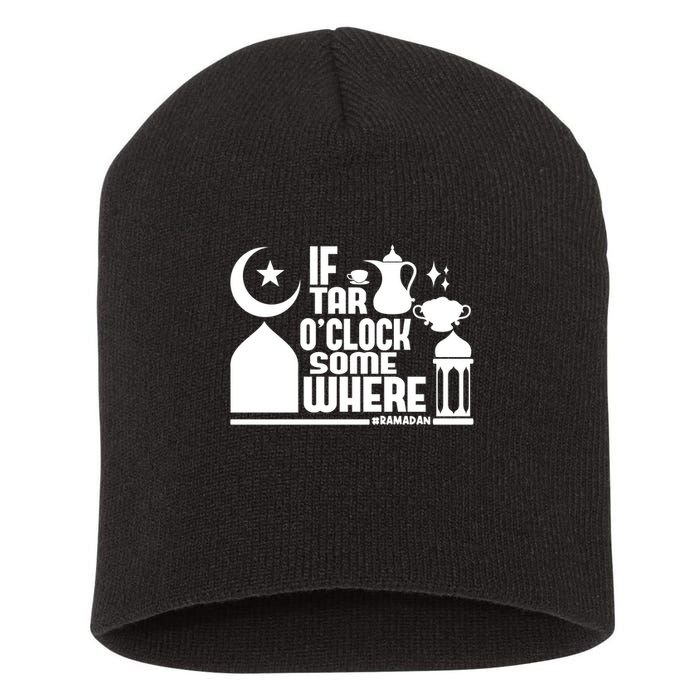 If Tar O Clock Somewhere Ramadan Short Acrylic Beanie