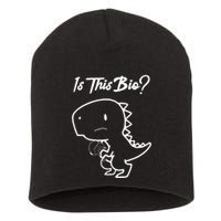 Is This Organic Funny Design Short Acrylic Beanie