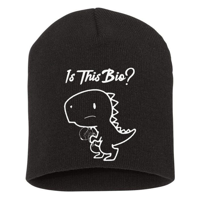 Is This Organic Funny Design Short Acrylic Beanie