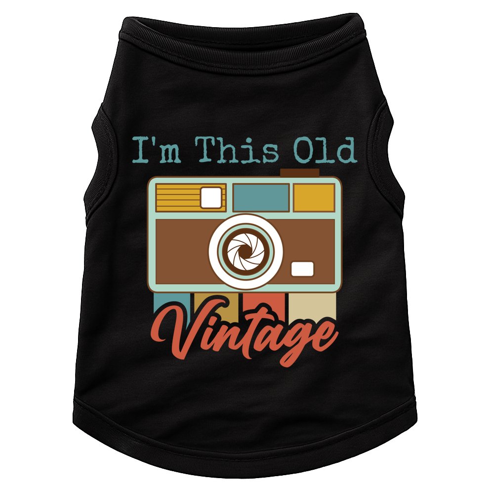 Im This Old I Am Vintage Not Old Camera Mom Dad Nana Papa Gift Doggie Tank