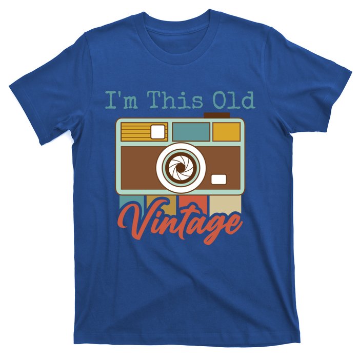 Im This Old I Am Vintage Not Old Camera Mom Dad Nana Papa Gift T-Shirt