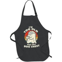 Im Too Old For This Boo Sheet Lazy Halloween Costume Ghost Apron
