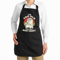 Im Too Old For This Boo Sheet Lazy Halloween Costume Ghost Apron