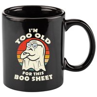 Im Too Old For This Boo Sheet Lazy Halloween Costume Ghost 11oz C Handle Ceramic Mug