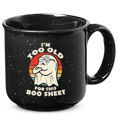 Im Too Old For This Boo Sheet Lazy Halloween Costume Ghost 15oz Campfire Ceramic Mug