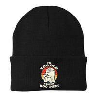 Im Too Old For This Boo Sheet Lazy Halloween Costume Ghost Beanie