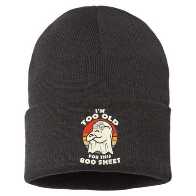 Im Too Old For This Boo Sheet Lazy Halloween Costume Ghost Sustainable Knit Beanie