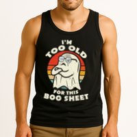 Im Too Old For This Boo Sheet Lazy Halloween Costume Ghost Tank Top