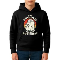 Im Too Old For This Boo Sheet Lazy Halloween Costume Ghost Kids Hoodie