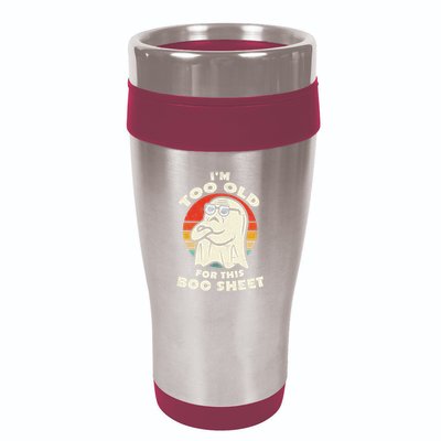 Im Too Old For This Boo Sheet Lazy Halloween Costume Ghost 16oz Travel Tumbler