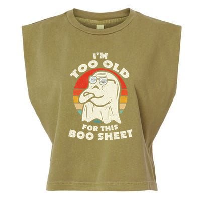 Im Too Old For This Boo Sheet Lazy Halloween Costume Ghost Garment-Dyed Women's Muscle Tee