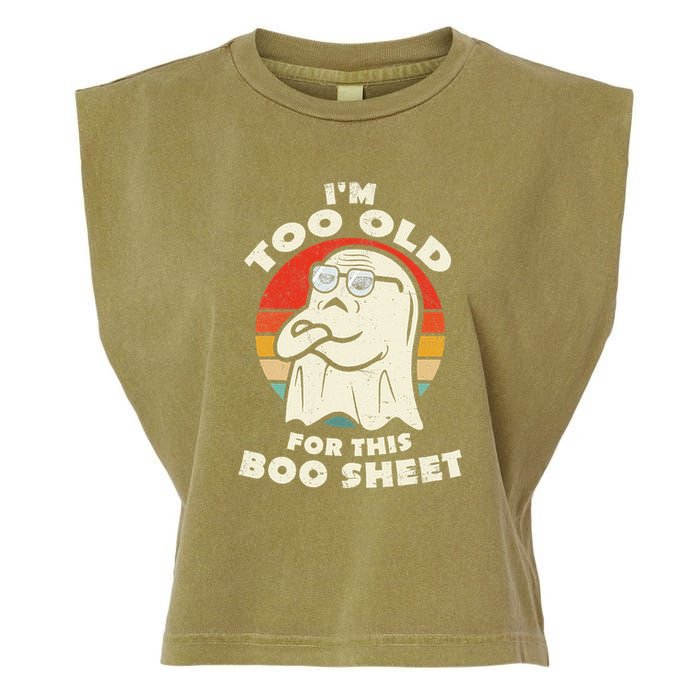 Im Too Old For This Boo Sheet Lazy Halloween Costume Ghost Garment-Dyed Women's Muscle Tee