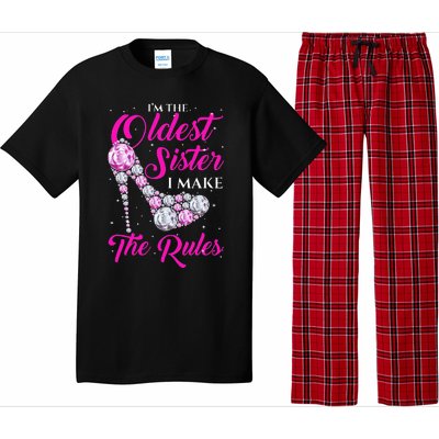 I'm The Oldest Sister I Make The Rules Oldest Sister Pajama Set