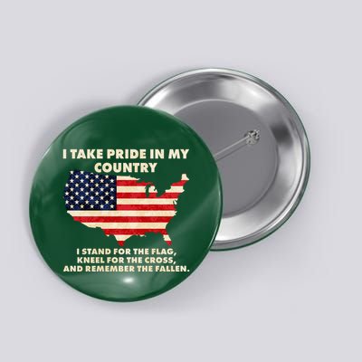 I Take Pride In My Country Distressed USA American Flag Map Button