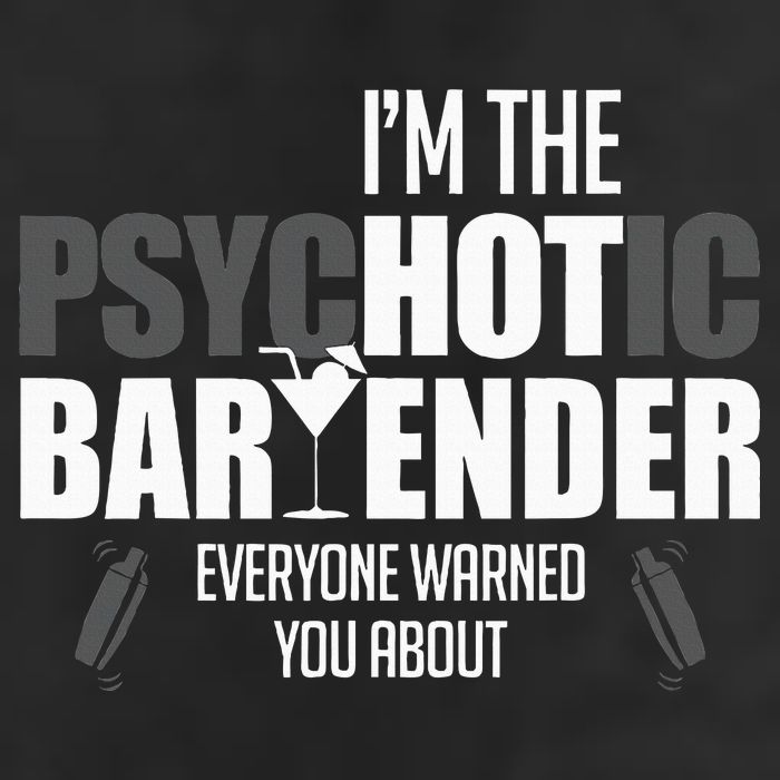 Im The Psychotic Bartender Everyone Warned You About 15oz Campfire Ceramic Mug