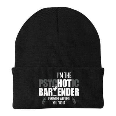 Im The Psychotic Bartender Everyone Warned You About Beanie