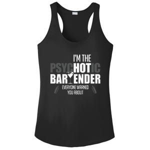 Im The Psychotic Bartender Everyone Warned You About Ladies PosiCharge Competitor Racerback Tank