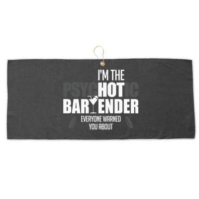 Im The Psychotic Bartender Everyone Warned You About Large Microfiber Waffle Golf Towel