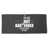 Im The Psychotic Bartender Everyone Warned You About Large Microfiber Waffle Golf Towel