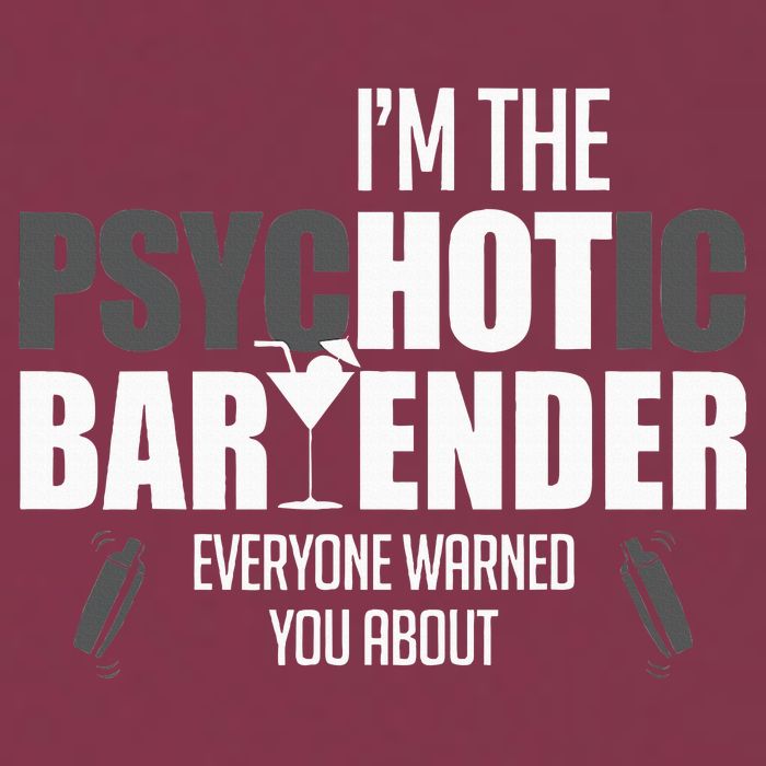 Im The Psychotic Bartender Everyone Warned You About 16oz Travel Tumbler