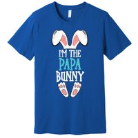 I'm The Papa Bunny Easter Day Funny Family Easter Pajama Meaningful Gift Premium T-Shirt