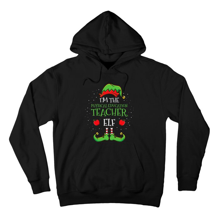 Im The Physical Education Teacher Elf Christmas Hoodie